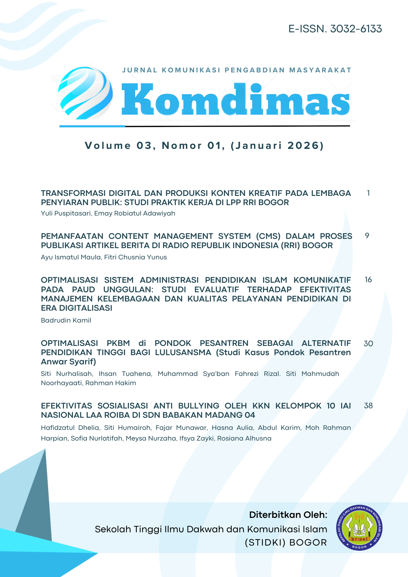 					Lihat Vol 3 No 1 (2026): Jurnal Komunikasi Pengabdian Masyarakat (KOMDIMAS)
				
